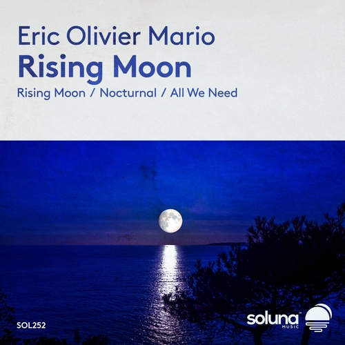 Eric Olivier Mario - Rising Moon [SOL252]